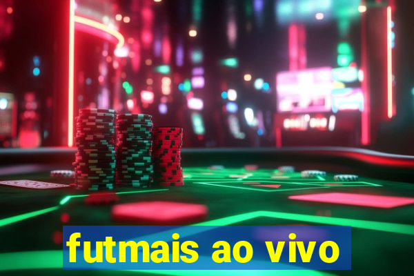 futmais ao vivo